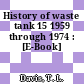 History of waste tank 15 1959 through 1974 : [E-Book]