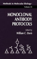 Monoclonal Antibody Protocols [E-Book] /