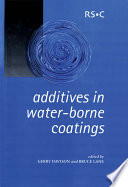 Additives in water-borne coatings / [E-Book]