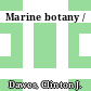 Marine botany /