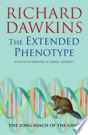 The extended phenotype : the long reach of the gene [E-Book] /