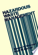 Hazardous waste management /