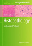 Histopathology [E-Book] : Methods and Protocols /