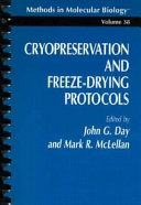 Cryopreservation and freeze drying protocols.