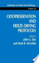 Cryopreservation and Freeze-Drying Protocols [E-Book] /