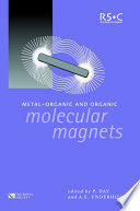Metal-organic and organic molecular magnets / [E-Book]