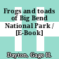 Frogs and toads of Big Bend National Park / [E-Book]