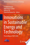 Innovations in Sustainable Energy and Technology [E-Book] : Proceedings of ISET 2020 /