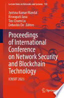 Proceedings of International Conference on Network Security and Blockchain Technology [E-Book] : ICNSBT 2023 /