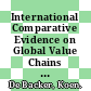 International Comparative Evidence on Global Value Chains [E-Book] /