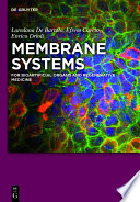 Membrane systems : for bioartificial organs and regenerative medicine [E-Book] /
