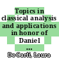 Topics in classical analysis and applications in honor of Daniel Waterman / [E-Book]