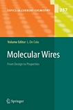 Molecular wires : from design to properties [E-Book] /
