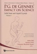 P. G. de Gennes' impact on science 2 : Soft matter and biophysics /
