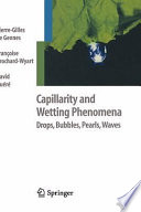 Capillarity and wetting phenomena : drops, bubbles, pearls, waves /