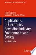 Applications in Electronics Pervading Industry, Environment and Society [E-Book] : APPLEPIES 2019 /