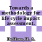 Towards a methodology for life cycle impact assessment.