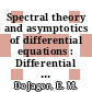 Spectral theory and asymptotics of differential equations : Differential equations: proceedings of the conference : Scheveningen, 03.09.73-07.09.73.