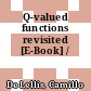 Q-valued functions revisited [E-Book] /