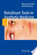 Botulinum Toxin in Aesthetic Medicine [E-Book] /