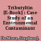 Tributyltin [E-Book] : Case Study of an Environmental Contaminant /