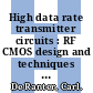 High data rate transmitter circuits : RF CMOS design and techniques for design automation [E-Book] /