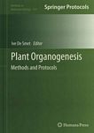 Plant organogenesis : methods and protocols /