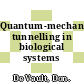 Quantum-mechanical tunnelling in biological systems /