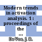 Modern trends in activation analysis. 1 : proceedings of the 1968 international conference, held at the National Bureau of Standards Gaithersburg, Maryland, October 7 - 11, 1968 /