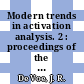 Modern trends in activation analysis. 2 : proceedings of the 1968 international conference, held at the National Bureau of Standards Gaithersburg, Maryland, October 7 - 11, 1968 /