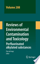 Reviews of Environmental Contamination and Toxicology Volume 208 [E-Book] : Perfluorinated alkylated substances /