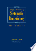 Bergey's manual of systematic bacteriology. 3. The firmicutes [E-Book]  /