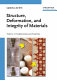 Structure, deformation, and integrity of materials 2 : Plasticity, visco-elasticity, and fracture /