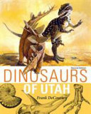 Dinosaurs of Utah [E-Book] /