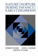 Nature and Nurture during Infancy and Early Childhood [E-Book] /