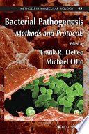 Bacterial pathogenesis : methods and protocols /