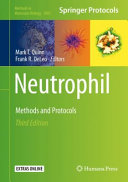 Neutrophil [E-Book] : Methods and Protocols /