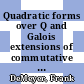 Quadratic forms over Q and Galois extensions of commutative rings [E-Book] /