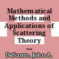 Mathematical Methods and Applications of Scattering Theory [E-Book] : Proceedings of a Conference Held at Catholic University Washington, D. C., May 21 – 25, 1979 /
