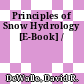 Principles of Snow Hydrology [E-Book] /