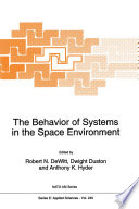 The Behavior of Systems in the Space Environment [E-Book] /