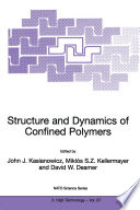 Structure and Dynamics of Confined Polymers [E-Book] /