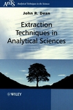 Extraction techniques in analytical sciences /