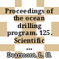 Proceedings of the ocean drilling program. 125. Scientific results Bonin Mariana region : covering leg 125 of the cruises of the drilling vessel JOIDES Resolution, Apra Harbor, Guam to Tokyo, Japan, sites 778 - 786, 15.02.1989 - 17.04.1989