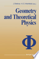 Geometry and Theoretical Physics [E-Book] /