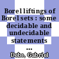 Borel liftings of Borel sets : some decidable and undecidable statements [E-Book] /