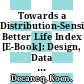 Towards a Distribution-Sensitive Better Life Index [E-Book]: Design, Data and Implementation /