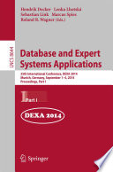 Database and Expert Systems Applications [E-Book] : 25th International Conference, DEXA 2014, Munich, Germany, September 1-4, 2014. Proceedings, Part I /