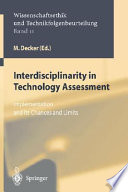 Interdisciplinarity in technology assessment : implementation and its chances and limits /