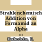 Strahlenchemische Addition von Formamid an Alpha Olefine /
